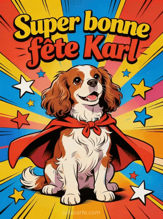 Bonne fête Karl - Bonne fete karl drole
