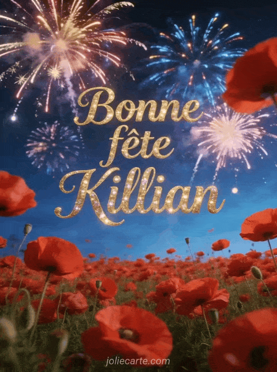 Bonne fête Killian - Bonne fete killian gratuit
