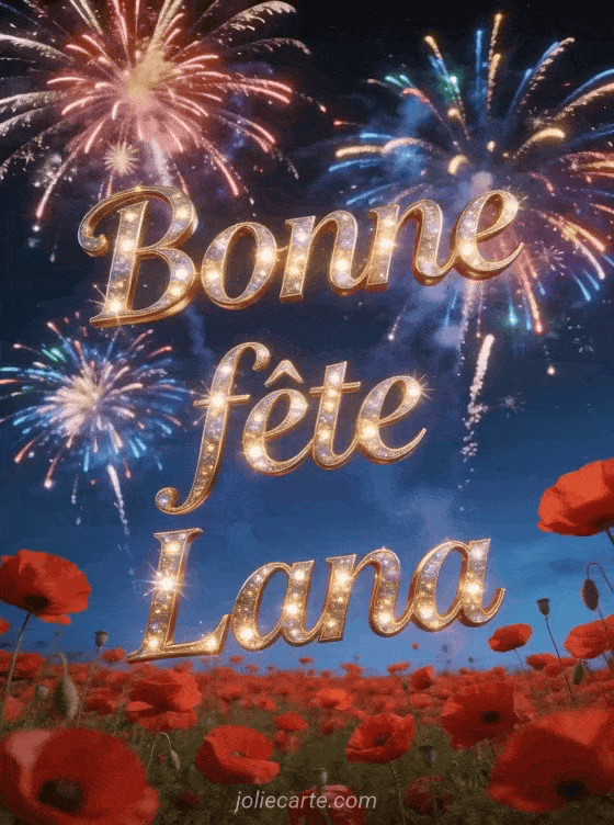 Bonne fête Lana - Bonne fete lana gratuit