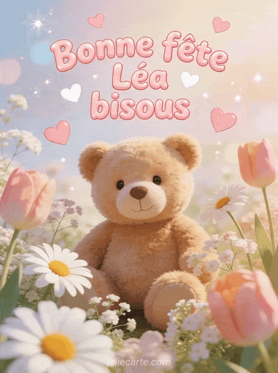 Bonne fête Lea - Lea bonne fete mon coeur