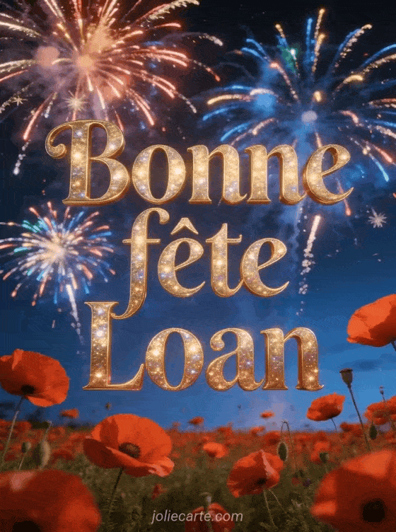 Bonne fête Loan - Bonne fete loan gratuit