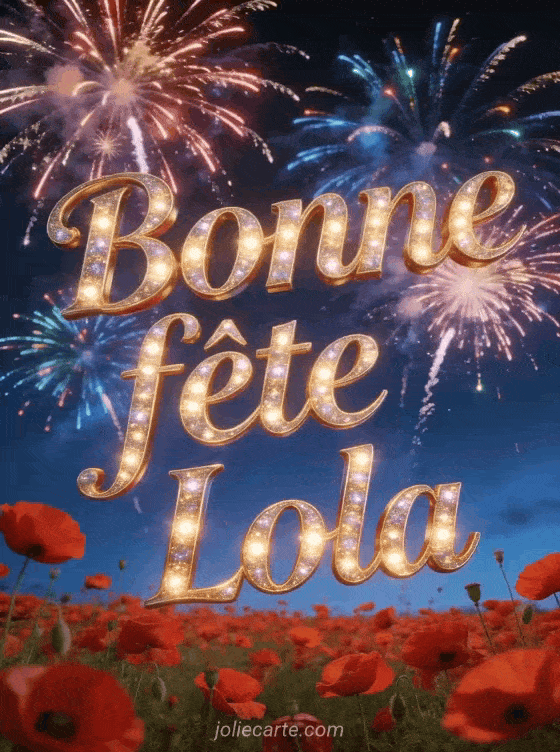 Bonne fête Lola - Lola bonne fete image