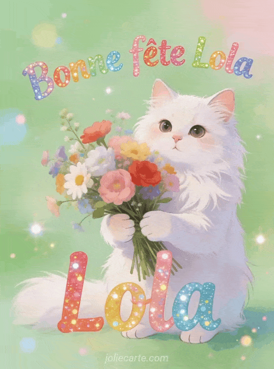 Bonne fête Lola - Lola gif bonne fete