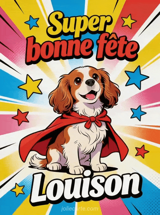 Bonne fête Louison - Bonne fete louison drole