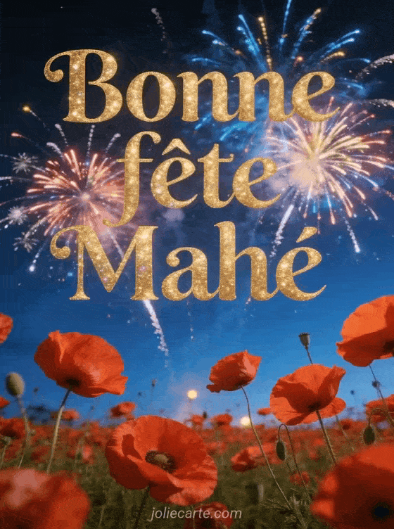Bonne fête Mahe - Bonne fete mahe gratuit