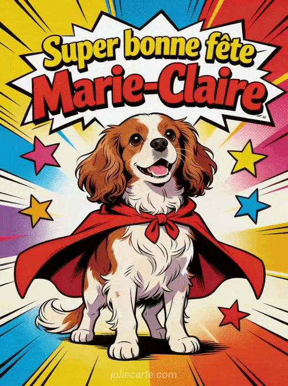 Bonne fête Marie-Claire - Marie claire gif bonne fete gratuit