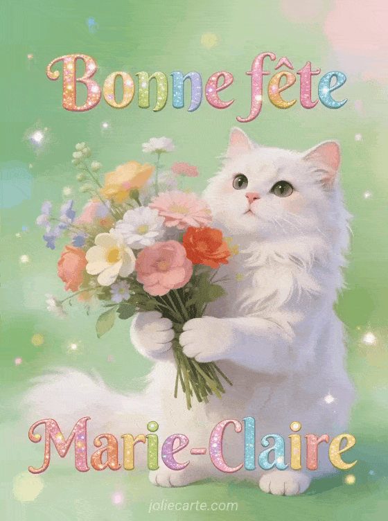 Bonne fête Marie-Claire - Marie claire gif bonne fete
