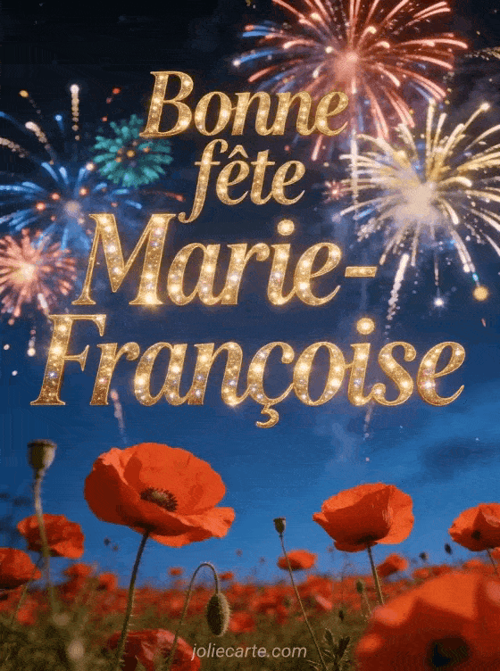 Bonne fête Marie-francoise - Marie francoise bonne fete image