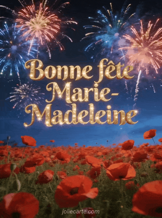 Bonne fête Marie-madeleine - Bonne fete marie madeleine gratuit