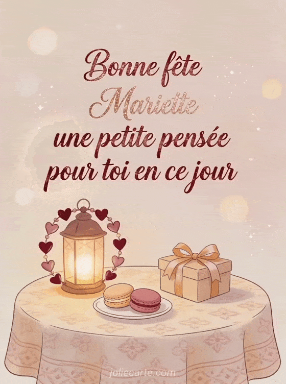 Bonne fête Mariette - Bonne fete mariette mon amour