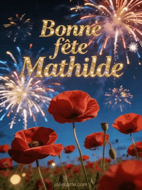 Bonne fête Mathilde - Mathilde bonne fete image