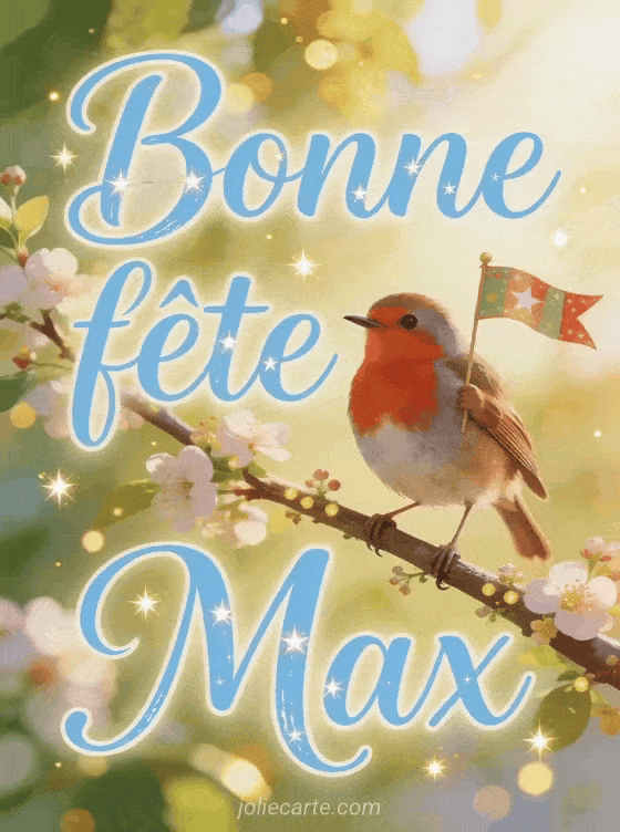 Bonne fête Max - Bonne fete max image