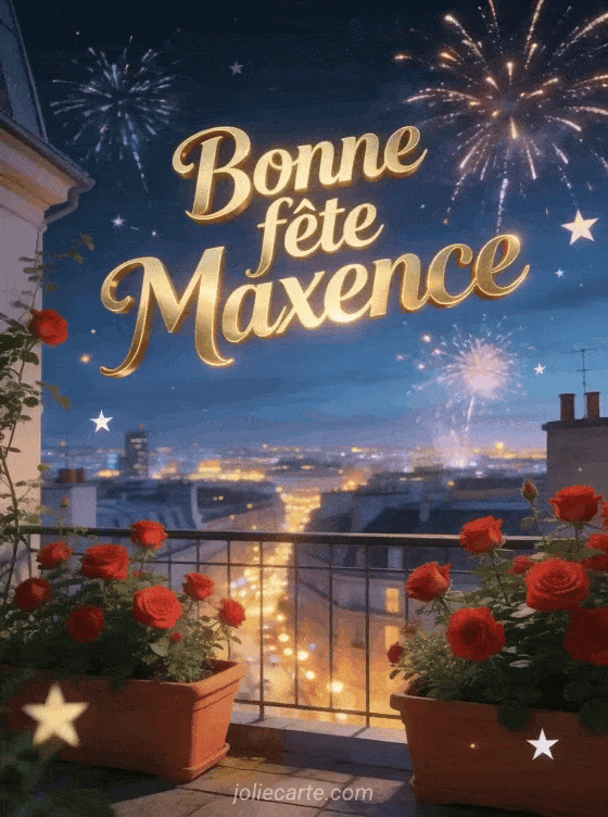 Bonne fête Maxence - Bonne fete saint maxence
