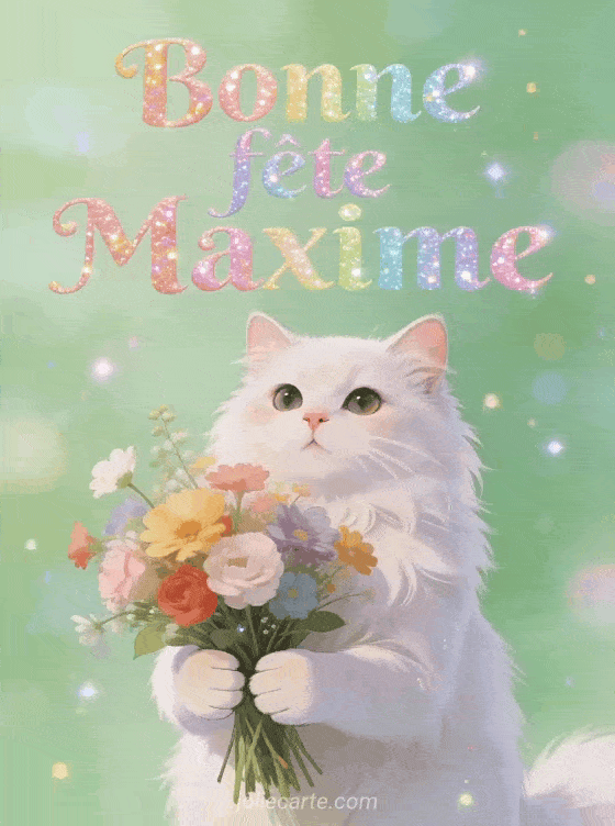 Bonne fête Maxime - Maxime gif bonne fete