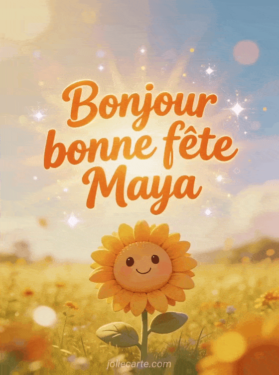 Bonne fête Maya - Maya image de bonne fete gratuite