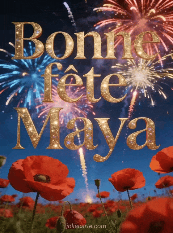 Bonne fête Maya - Maya bonne fete image