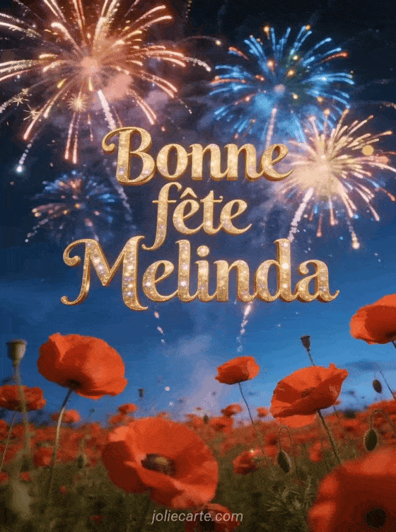 Bonne fête Melinda - Bonne fete melinda gratuit