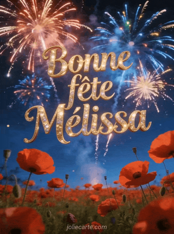 Bonne fête Melissa - Bonne fete melissa gratuit