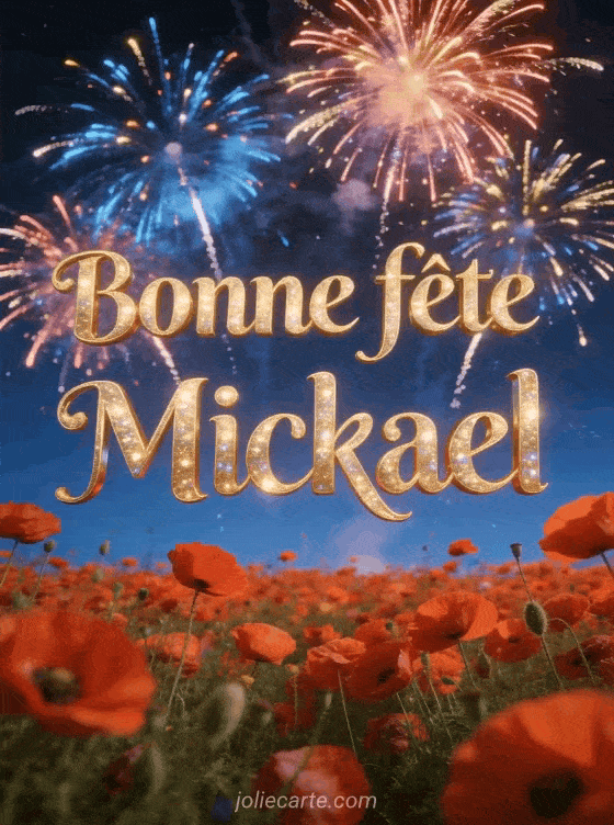 Bonne fête Mickael - Mickael bonne fete image