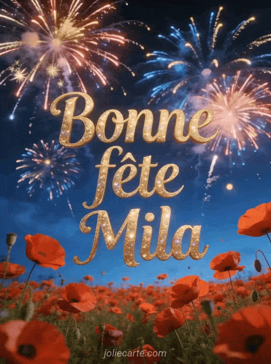 Bonne fête Mila - Mila bonne fete image