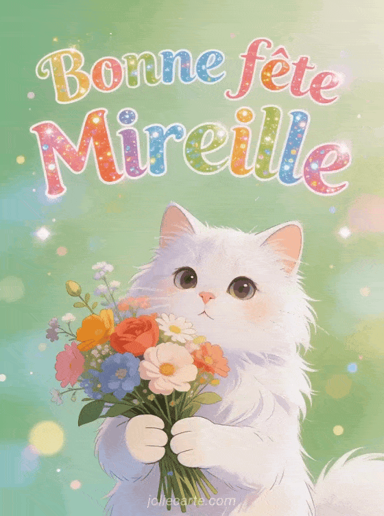 Bonne fête Mireille - Mireille gif bonne fete