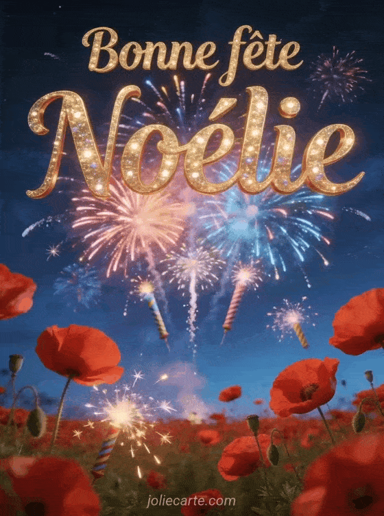 Bonne fête Noelie - Bonne fete noelie gratuit