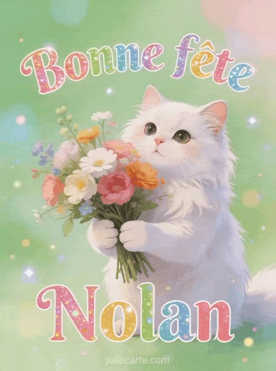 Bonne fête Nolan - Nolan gif bonne fete