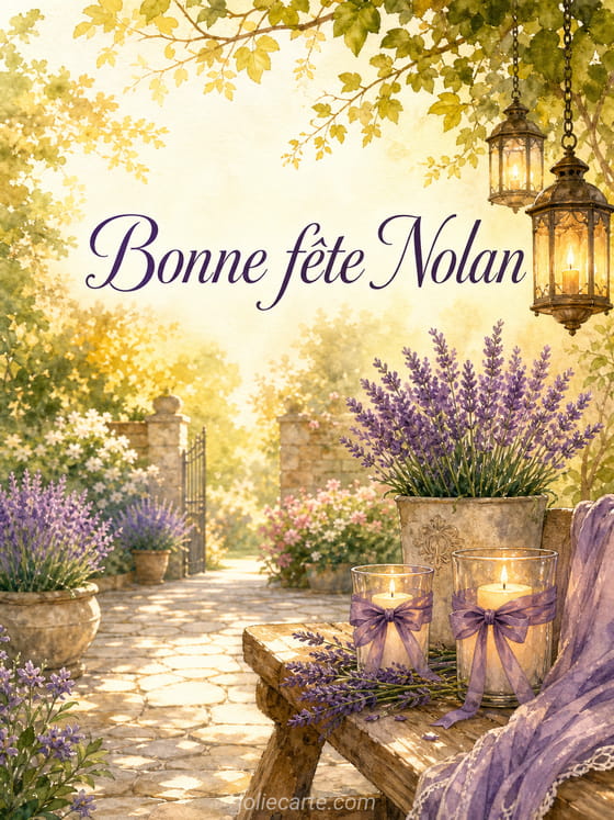 Carte bonne fête Nolan