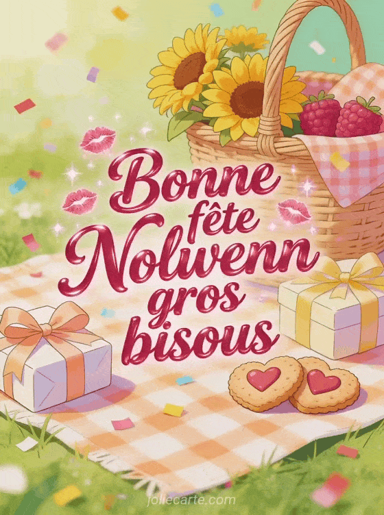 Bonne fête Nolwenn - Bonne fete nolwenn gros bisous