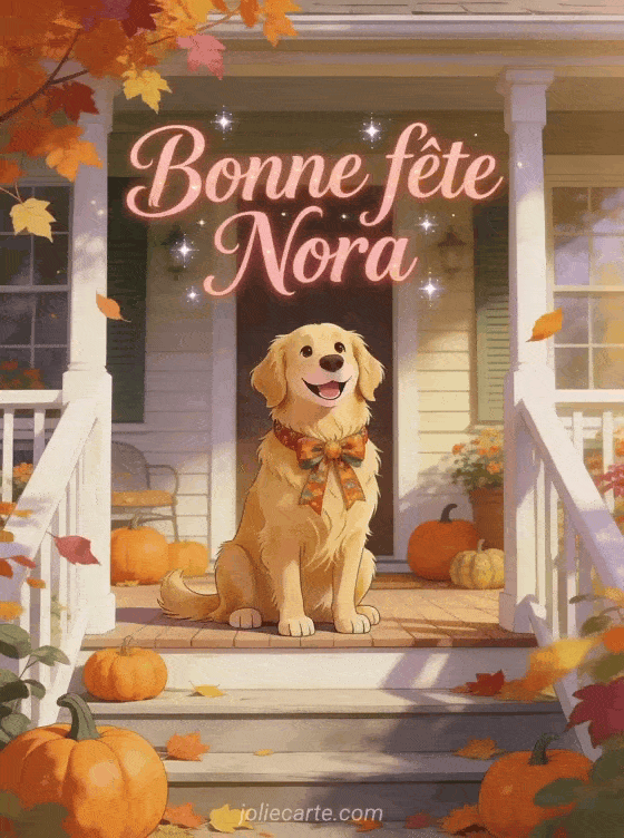 Bonne fête Nora - Bonne fete nora chien