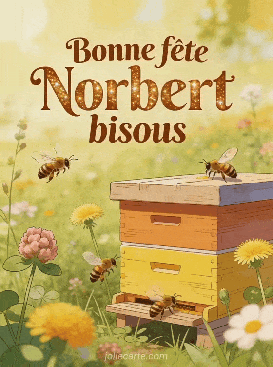 Bonne fête Norbert - Bonne fete norbert bisous