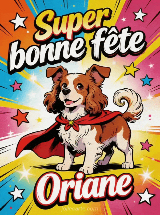 Bonne fête Oriane - Bonne fete oriane drole