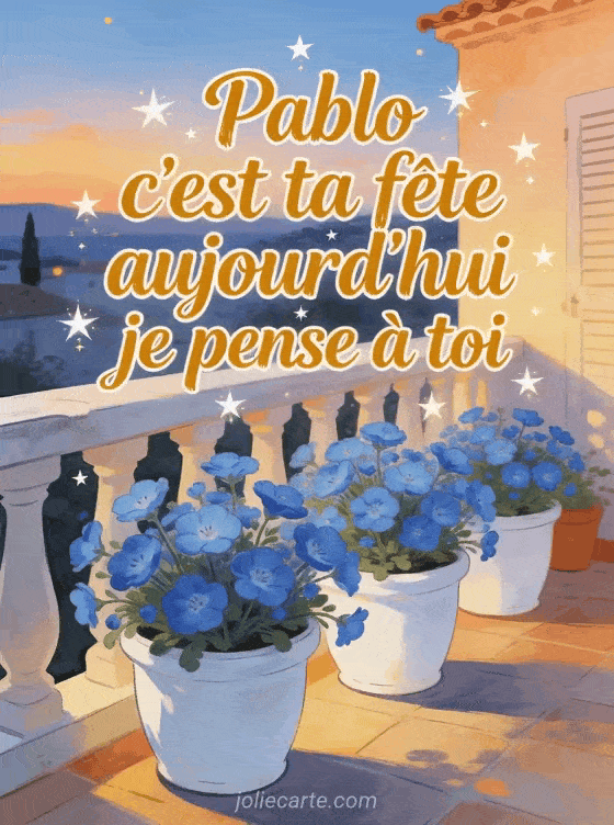 Bonne fête Pablo - Bonne fete pablo souhaiter