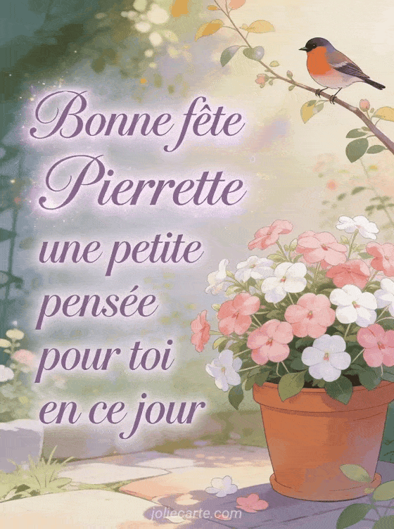 Bonne fête Pierrette - Bonne fete pierrette souhaiter