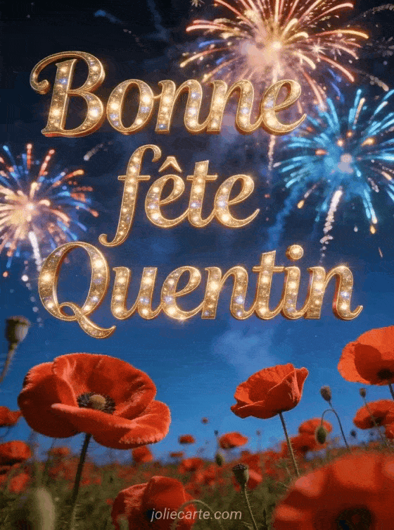 Bonne fête Quentin - Quentin bonne fete image