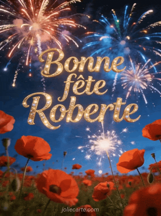 Bonne fête Roberte - Bonne fete roberte gratuit