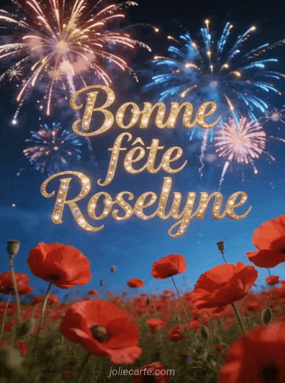 Bonne fête Roselyne - Bonne fete roselyne gratuit