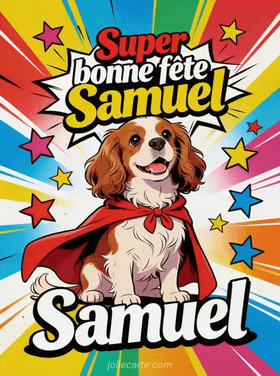 Bonne fête Samuel - Samuel gif bonne fete gratuit