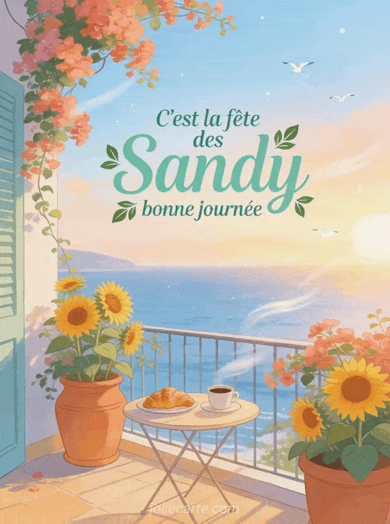 Bonne fête Sandy - Carte bonne fete sandy