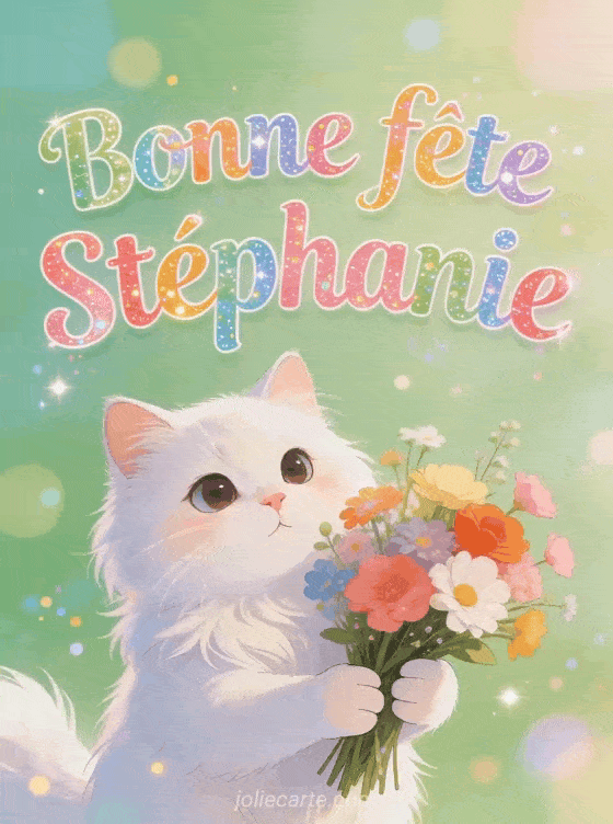 Bonne fête Stephanie - Stephanie gif bonne fete