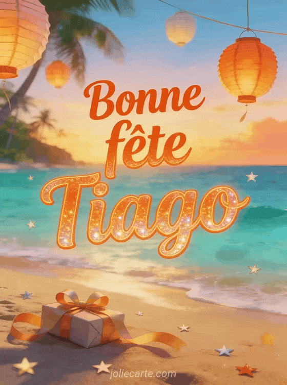 Bonne fête Tiago - Fetes tiago