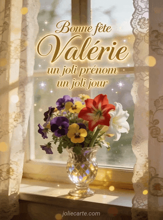 Bonne fête Valérie - Fete sainte valerie