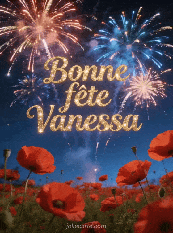 Bonne fête Vanessa - Bonne fete vanessa gratuit
