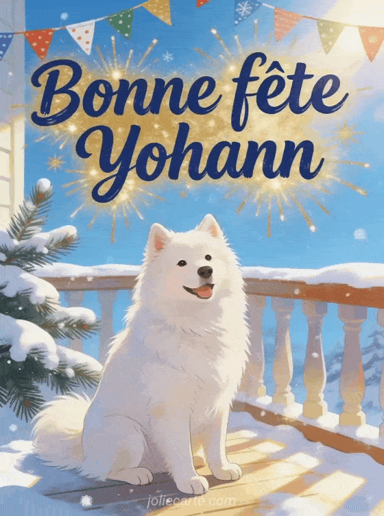 Bonne fête Yohann - Bonne fete yohann chien