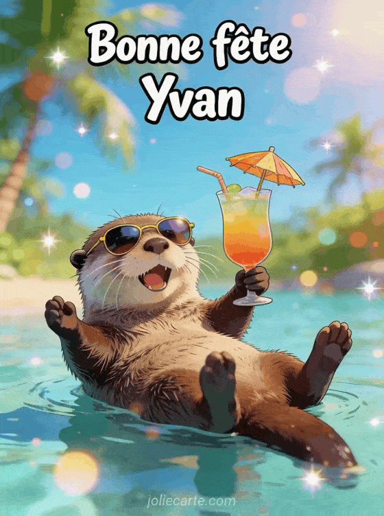 Bonne fête Yvan - Bonne fete yvan humour