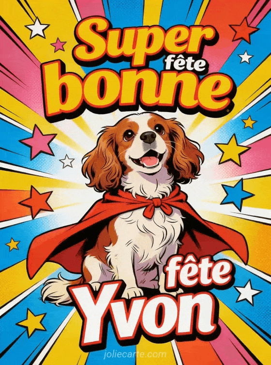 Bonne fête Yvon - Yvon gif bonne fete gratuit