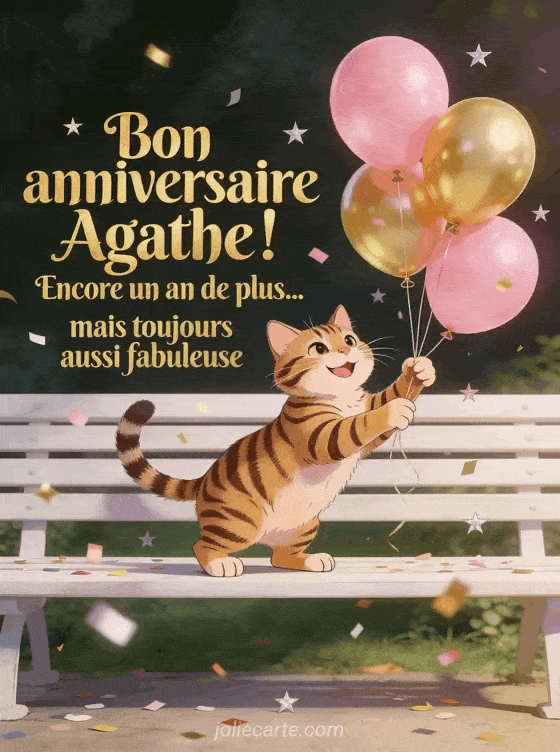 Joyeux anniversaire Agathe - Bon anniversaire agathe