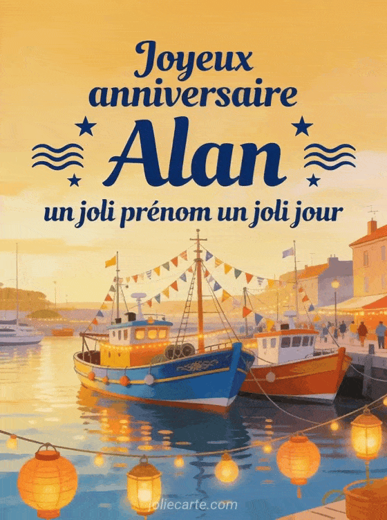 Joyeux anniversaire Alan - Carte joyeux anniversaire alan gratuite