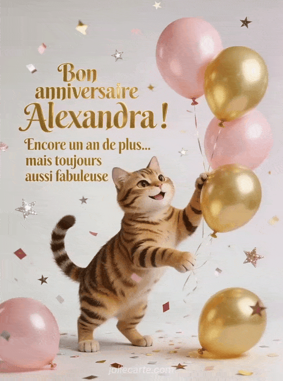 Joyeux anniversaire Alexandra - Bon anniversaire alexandra