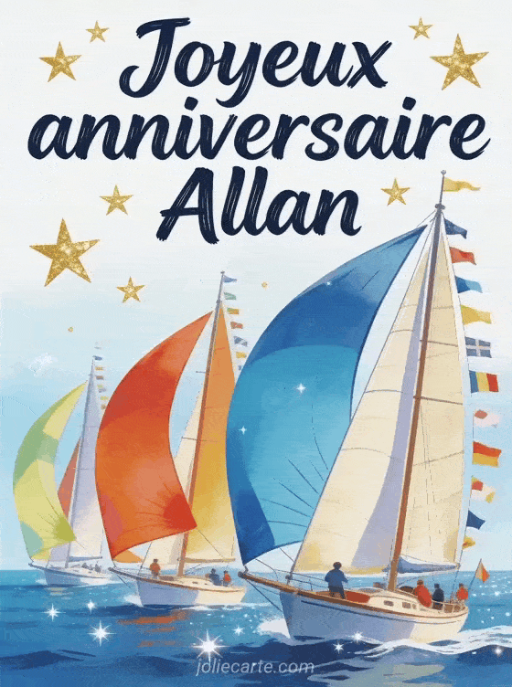 Joyeux anniversaire Allan - Joyeux anniversaire allan gif